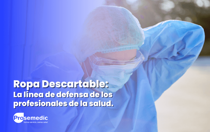 Ropa descartable medica
